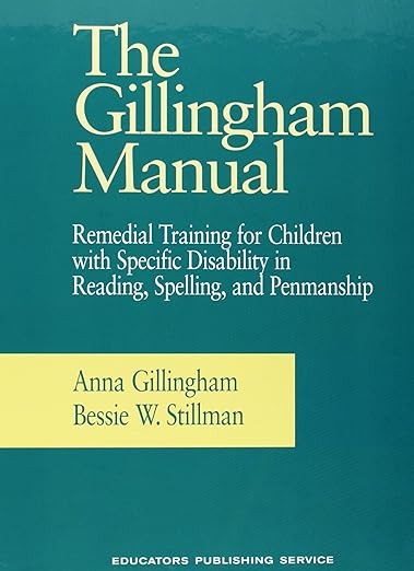 The Orton Gillingham Manual